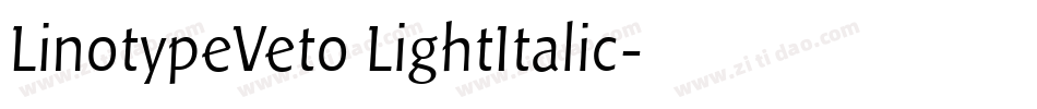 LinotypeVeto LightItalic字体转换